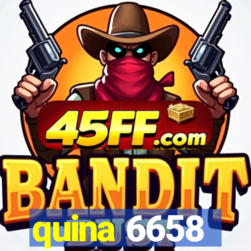quina 6658